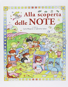 ALLA SCOPERTA DELLE NOTE