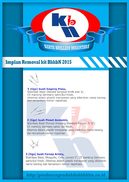 distributor produk dak bkkbn 2015, produk dak bkkbn 2015, implan removal kit 2015, implan removal kit bkkbn 2015, bkb kit 2015, plkb kit 2015, kie kit 2015, iud kit 2015, 