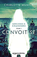 https://lesreinesdelanuit.blogspot.be/2018/03/sorcieres-et-chasseurs-t1-convoitise-de.html