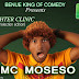(AUDIO COMEDY) Mc Moseso - Laughter Clinic (New Year/Election Edition)