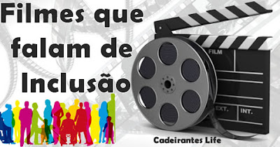 Filmes que falam de Inclusão