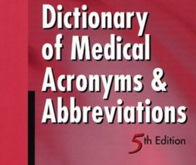 Dictionary Of Medical Acronyms