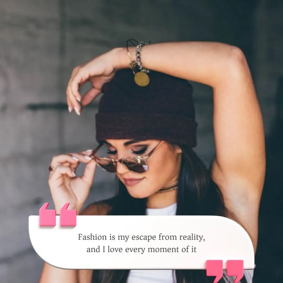 60+ Fashion Captions & Quotes For Instagram In English