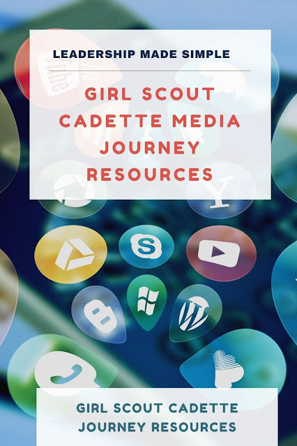 Girl Scout Cadette Media Journey Resources