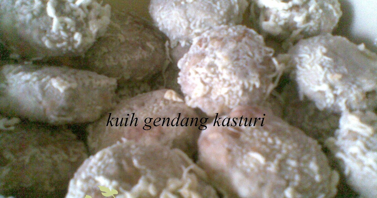 BloG SuriRuMaH: Kuih Gendang Kasturi