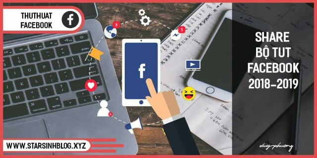 Chia Sẻ Tất Cả Các TUT Trick Facebook 2018