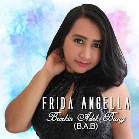Frida Angella - Becekin Adek Bang (B.A.B)