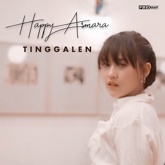 Tinggalen - Happy Asmara