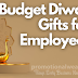 Budget Diwali Gifts for Employees