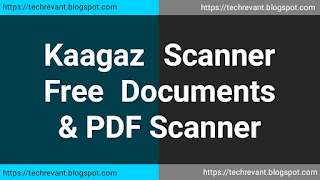 Kaagaz Scanner : Free Documents & PDF Scanner