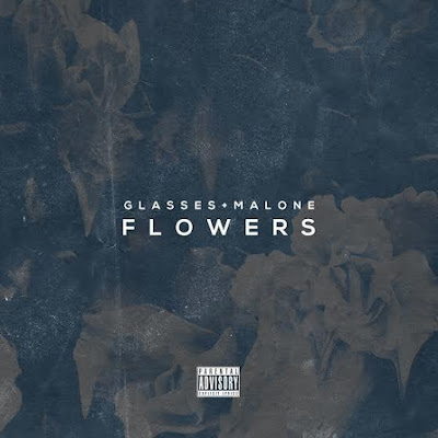 Glasses Malone – Flowers (Happy Father’s Day) 