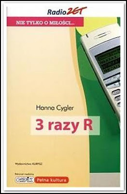 Hanna Cygler – "3 razy R"