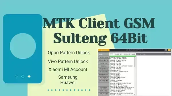 MTK Client GSM Sulteng 64Bit MTK Tool