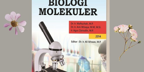  Teknik Dasar Analisis Biologi Molekuler