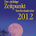 Bewertung anzeigen Der richtige Zeitpunkt 2012 Taschenkalender Hörbücher