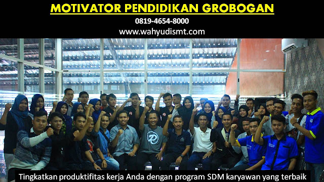 MOTIVATOR PENDIDIKAN GROBOGAN, modul pelatihan mengenai MOTIVATOR PENDIDIKAN GROBOGAN, tujuan MOTIVATOR PENDIDIKAN GROBOGAN, judul MOTIVATOR PENDIDIKAN GROBOGAN, judul training untuk karyawan GROBOGAN, training motivasi mahasiswa GROBOGAN, silabus training, modul pelatihan motivasi kerja pdf GROBOGAN, motivasi kinerja karyawan GROBOGAN, judul motivasi terbaik GROBOGAN, contoh tema seminar motivasi GROBOGAN, tema training motivasi pelajar GROBOGAN, tema training motivasi mahasiswa GROBOGAN, materi training motivasi untuk siswa ppt GROBOGAN, contoh judul pelatihan, tema seminar motivasi untuk mahasiswa GROBOGAN, materi motivasi sukses GROBOGAN, silabus training GROBOGAN, motivasi kinerja karyawan GROBOGAN, bahan motivasi karyawan GROBOGAN, motivasi kinerja karyawan GROBOGAN, motivasi kerja karyawan GROBOGAN, cara memberi motivasi karyawan dalam bisnis internasional GROBOGAN, cara dan upaya meningkatkan motivasi kerja karyawan GROBOGAN, judul GROBOGAN, training motivasi GROBOGAN, kelas motivasi GROBOGAN