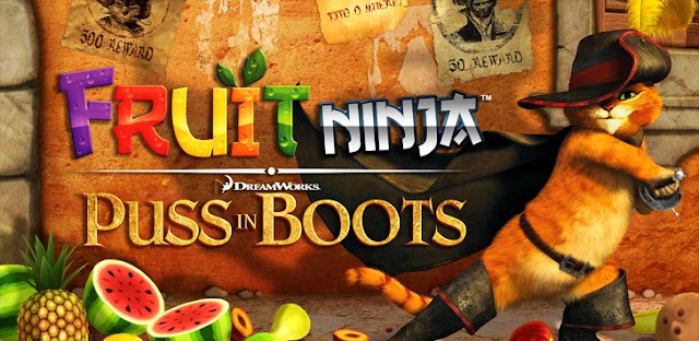 Fruit Ninja: Puss in Boots v1.0.4 Apk download