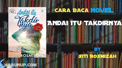 Novel Andai Itu Takdirnya Karya Siti Rosmizah Full Episode