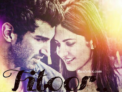 FITOOR – Songs Lyrics & Videos | Katrina Kalf , Arjun Roy Kapur |  Amit Trivedi