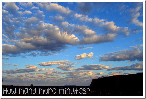 An Uluru Sunrise | How Many More Minutes?