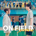 BOWKYLION - On Field (ลงสนาม)