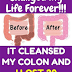 Cleanse your colon and lose 30 pounds within a month!