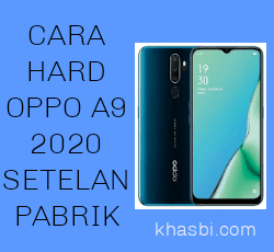 Cara Reset Oppo A9 (2020) Setelan Pabrik