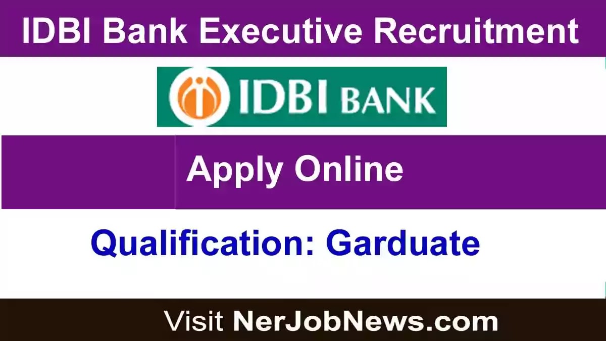 IDBI Bank Executive Recruitment 2022 | 1044 Vacancy, Apply Online