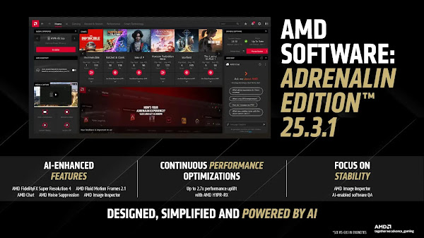 AMD Radeon Adrenalin 25.3.1 Driver: RX 9070 Series Support, FSR 4, and AI Features