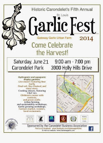 StLouis Garlic Fest-Come Celebrate the Harvest Sat Jun 21 Carondelet Park, 3900 Holly Hills Drive 9am-7pm