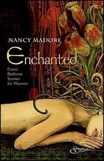 Enchanted: Erotic Bedtime Stories For Women