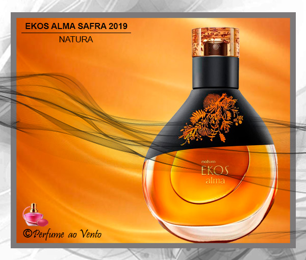 Perfume EKOS ALMA, a Nova Fragrância da Alta Perfumaria da Natura 