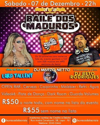  07/12 | BAILE DOS MADUROS 6ª EDIÇÃO | 22H