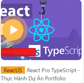 Khóa Học React Pro TypeScript Thực Hành Dự Án Portfolio Của Hoidanit