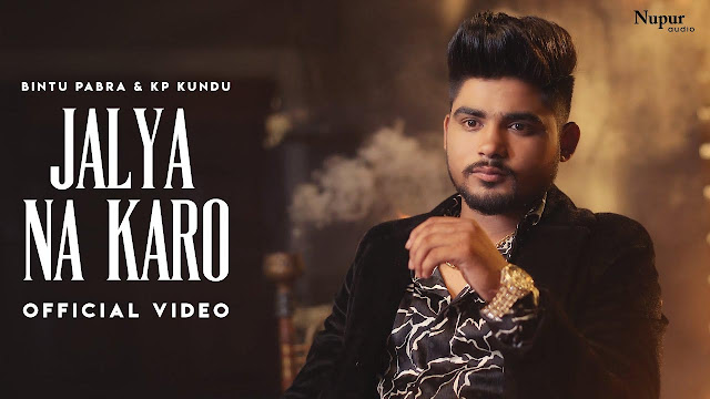 Jalya Na Karo Lyrics – Bintu Pabra | 77 Album