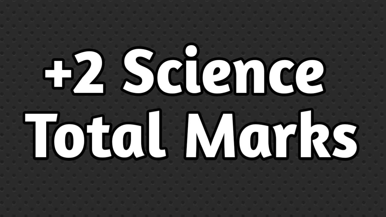 What is the total marks in science in 2 science in Odisha board? plus two science total marks odisha board plus 2 science total marks total marks in