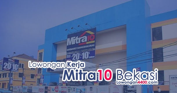 Lowongan Kerja Mitra10 Bekasi