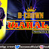 Audio: B-Crown – Wahala @bcrownofficial1