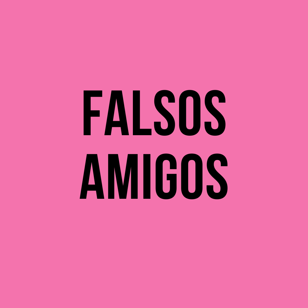 falsos amigos