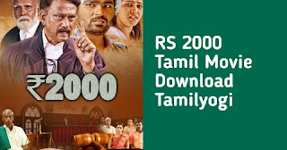 RS 2000 Tamil Movie Download Tamilyogi