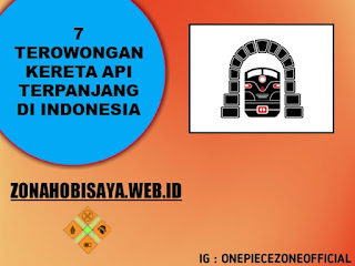 7 Terowongan Kereta Api Terpanjang Di Indonesia, Banyak Dibuat Oleh Belanda