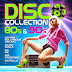 2803.-Disco Collection: 80s & 90s (2013)
