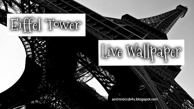 Eiffel Tower Live Wallpaper android apk