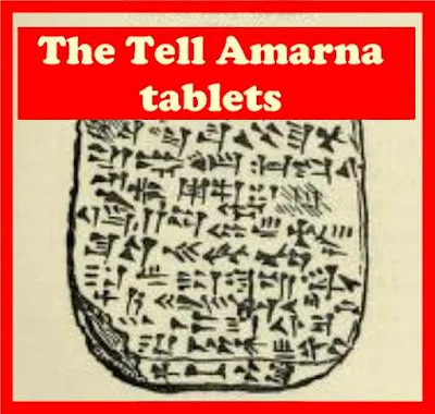 The Tell Amarna tablets