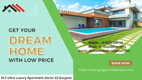 DLF Developers Introduces New Project in Sector 63 Gurgaon