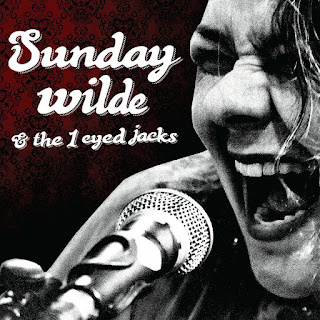 Sunday Wilde "Sunday Wilde & 1 Eyed Jacks" 2019 Canada Electric Blues,Blues Jazz,Gospel