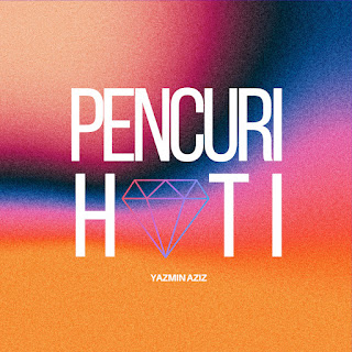 Yazmin Aziz - Pencuri Hati MP3