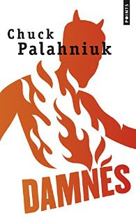 Damnés de Chuck Palahniuk