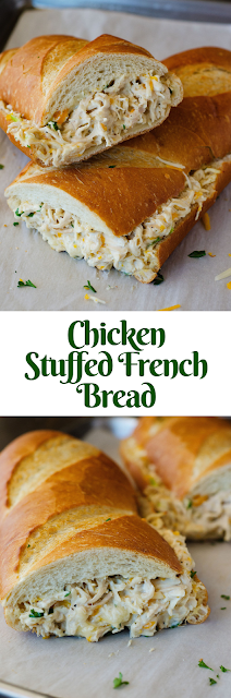 Chicken Stuffed French Bread