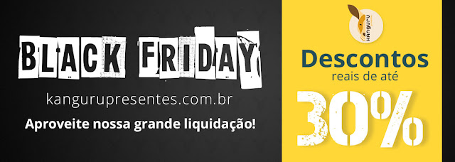 Black Friday - Descontos em Presentes Criativos